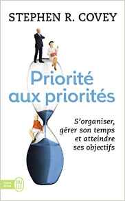 Livre priorité aux priorités Stephen R.Covey